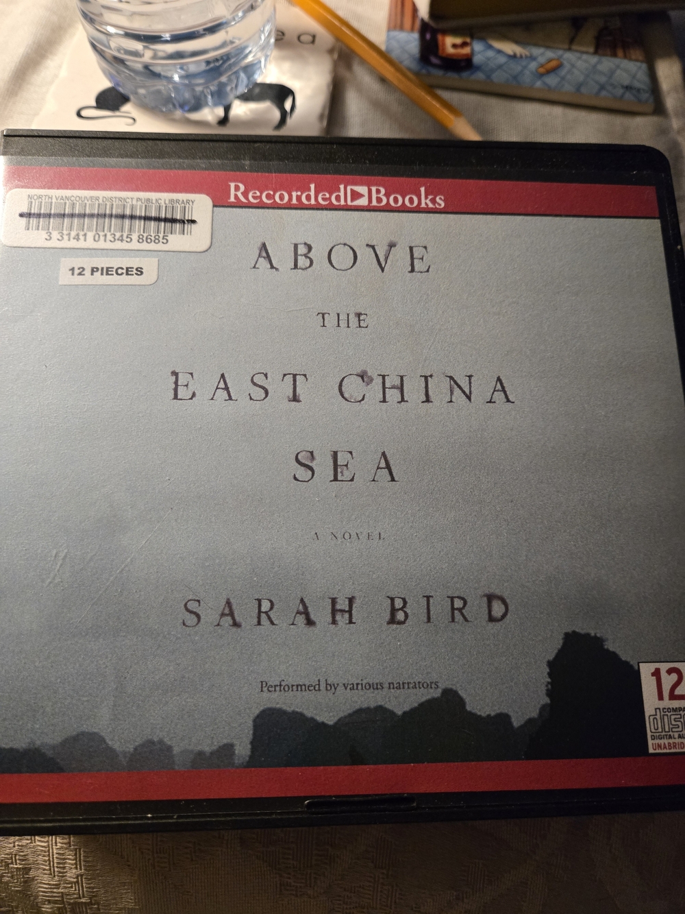Above the East China Sea - Sarah Bird. Audiobook CD Set